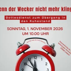 Ein Wecker mit Ankündigung des Gottesdienstes am 1.11.2026